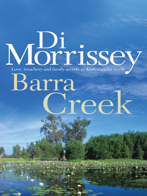 Title details for Barra Creek by Di Morrissey - Wait list